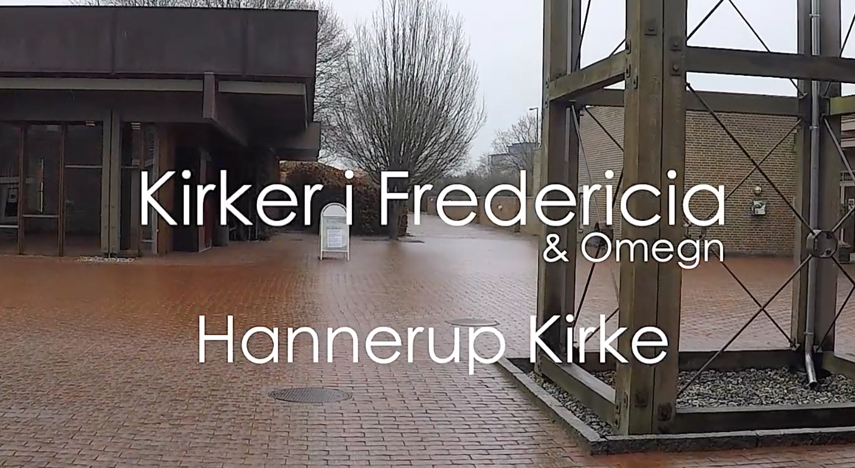 Kirker i Fredericia & Omegn – Hannerup Kirke – En moderne kirke